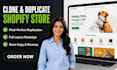 clone shopify store copy duplicate shopify website redesign shopify store