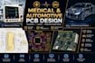 design medical, automotive and sensor pcb with embedded schematic and layout