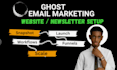 build ghost cms website ghost newsletter blog ghost newsletter ghost migrate