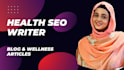 be your seo health article writer