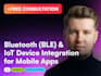 connect your ble or iot device to a reliable ios and android app