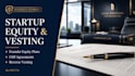 prepare legally binding startup equity vesting documentation