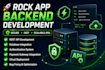 build a secure, scalable rock app backend API for mobile and web apps