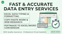be your expert data entry operator for fast typing work