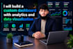 build a custom dashboard with analytics and data visualization