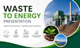 waste to energy presentation, biomass power point deck, renewable investor PPT