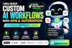 build custom ai workflows with apis and automation