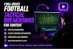 create football tactical breakdown videos