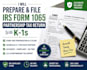 prepare and file form 1065 partnership tax return with k1