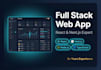 build a full stack web application using react and nextjs