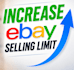 increase your ebay account selling limit