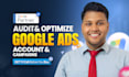 audit and optimize your google ads account and campaigns