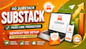 do substack page link promotion, substack newsletter setup to increase audiences