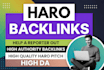 get quality backlinks with haro pitches and replies