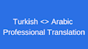 translate turkish to arabic and arabic to turkish