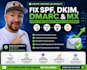 configure spf, dkim, dmarc and fix email deliverability issues