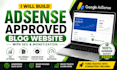 build adsense approved blog website with SEO and monetization