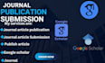 publish and submit your journal article to google scholar
