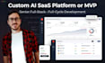 build a custom ai saas platform or mvp as a senior full stack developer