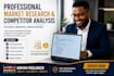 do professional market research and competitor analysis