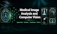 do medical image analysis and computer vision using deep learning
