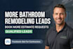 generate qualified bathroom remodeling leads using facebook ads