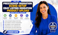 do prestashop migration, ecwid setup ebay listing migration product upload