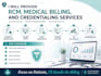 provide rcm, medical billing, and credentialing services