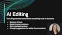 edit and proofread ai content