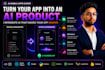 integrate ai agents, llm and openai into your mobile and web app