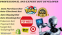 build auto purchase bot auto checkout bot auto buying bot lazada bot pokemon bot