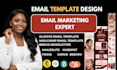 do email template design on klaviyo, brevo, canva, figma, mailerlite, mailchimp