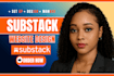 fully setup substack manage substack account design substack newsletter