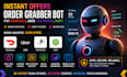 code instant offers bot, order grabber bot for doordash, uber, postmates, shipt