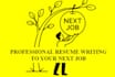 secure your next job using professional resume writing