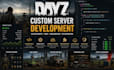 develop custom dayz server, scripts, mods and gameplay system, API integrations