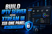 build iptv server using xtream ui, xui one panel with security