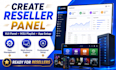 create reseller panel strong8k, 4k configure xui panel, m3u playlist with app