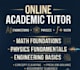 be your online academic tutor for mathematics and physics