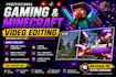 record and edit engaging gaming and minecraft videos for youtube