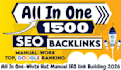 create 1500 contextual SEO dofollow backlinks white hat