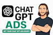 create your chatgpt ads