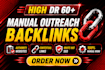 create high authority manual outreach backlinks for ranking