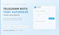 develop a custom telegram bot for your business