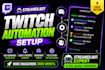 set up twitch automation and engagement system using streamer bot