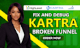 fix broken kartra funnel, weak automation, and failed checkout flow quickly