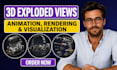 create 3d exploded view animation, rendering and visualization
