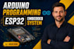 do arduino programming, esp32, esp8266, iot projects and sensor interfacing