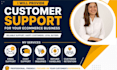 provide customer support for your ecommerce business