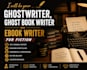 be your ghostwriter, ghost book writer and ebook writer for fiction